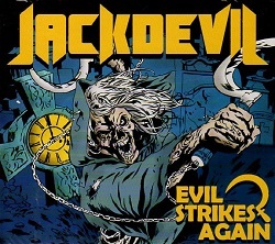 JACKDEVIL (Brazil) / Evil Strikes Again (with Sticker)