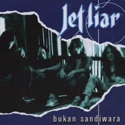 JET LIAR (Indonesia) / Bukan Sandiwara
