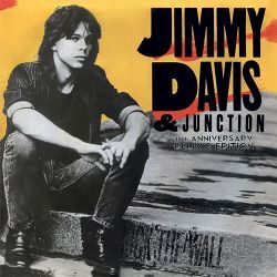 JIMMY DAVIS & JUNCTION (US) / Kick The Wall - 35th Anniversary Deluxe Edition (2CD)