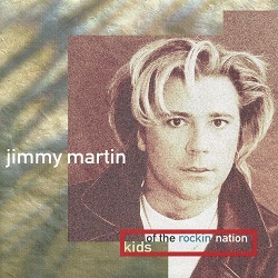 JIMMY MARTIN (Luxembourg) / Kids Of The Rockin' Nation