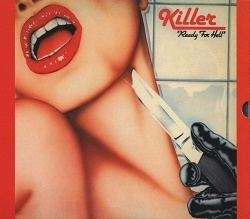 KILLER (Belgium) / Ready For Hell + 1 (2020 reissue)