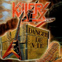 KILLERS (France) / Danger De Vie
