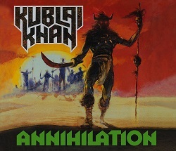 KUBLAI KHAN (US) / Annihilation (2018 reissue digibook)