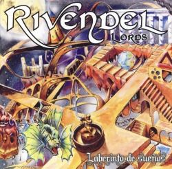 RIVENDEL LORDS / Laberinto De Suenos
