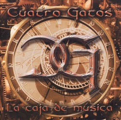 CUATRO GATOS / La Caja De Musica