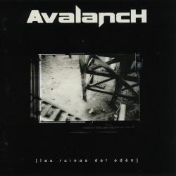 AVALANCH (Spain) / Las Ruinas Del Eden