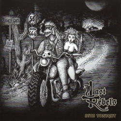 LAST REBELS (Italy) / Bite Tonight