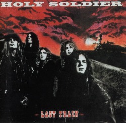 HOLY SOLDIER / Last Train