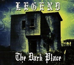 LEGEND (UK/Jersey) / The Dark Place + 3