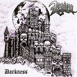 LEGION (US/Georgia) / Darkness + For We Are Many