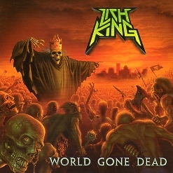 LICH KING (US) / World Gone Dead