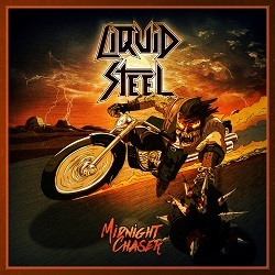 LIQUID STEEL (Austria) / Midnight Chaser