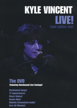 KYLE VINCENT / Live! (And Unlive Too) (DVD)