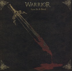 WARRIOR (UK) / Live In Dive!
