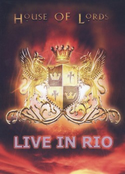 HOUSE OF LORDS (US) / Live In Rio (DVD-R)