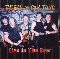 TYGERS OF PAN TANG (UK) / Live In The Roar