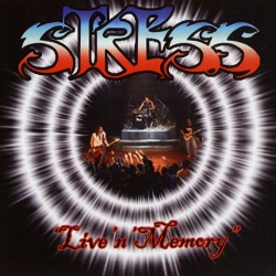 STRESS (Brazil) / Live 'n' Memory