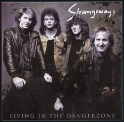 STRANGEWAYS(UK) / Living In The Dangerzone