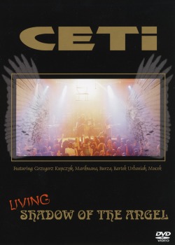 CETI (Poland) / Living Shadow Of The Angel (DVD)