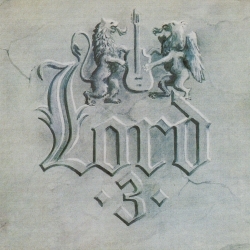 LORD (Hungary) / 3 (2012 reissue)
