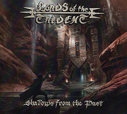 LORDS OF THE TRIDENT (US) / Shadows From The Past