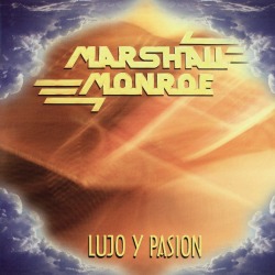 MARSHALL MONROE (Spain) / Lujo Y Pasion + 8
