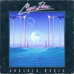 MAGIC DANCE (US) / Another World