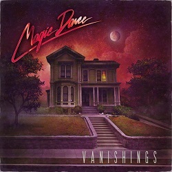 MAGIC DANCE (US) / Vanishings + 1