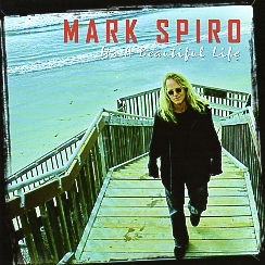 MARK SPIRO (US) / It's A Beautiful Life