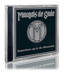 MARQUIS DE SADE (UK) / Somewhere Up In The Mountains (2015 reissue)