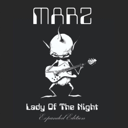 MARZ (UK) / Lady Of The Night - Expanded Edition