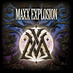 MAXX EXPLOSION (US) / Dirty Angels