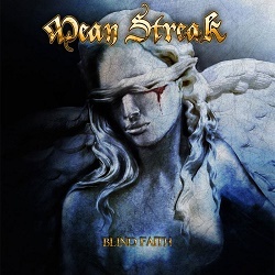 MEAN STREAK (Sweden) / Blind Faith