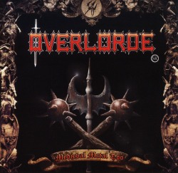 OVERLORDE SR (US) / Medieval Metal Too