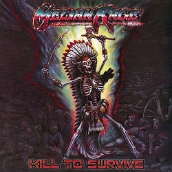 MELIAH RAGE (US) / Kill To Survive (2018 reissue 2CD)