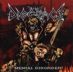 DISGRACE (Mexico) / Mental Disorder