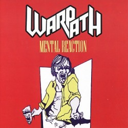 WARPATH (Chile) / Mental Reaction