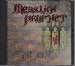 MESSIAH PROPHET (US) / Colors