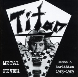TITAN (Germany) / Metalfever (1983-1989)