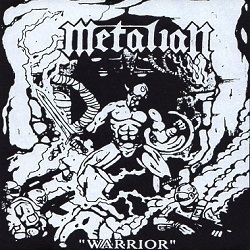 METALIAN (Canada) / Warrior (7"EP)