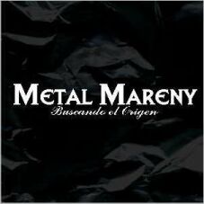 METAL MARENY (Spain) / Buscando El Origen