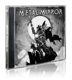 METAL MIRROR (UK) / III