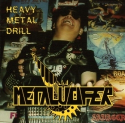 METALUCIFER (Japan) / Heavy Metal Drill + 3 (US edition)