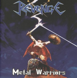 REVENGE (Colombia) / Metal Warriors