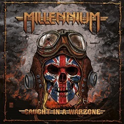 MILLENNIUM (UK) / Caught In A Warzone