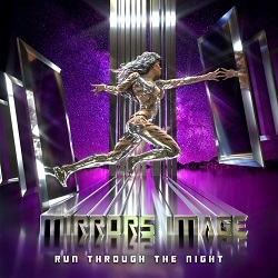 MIRRORS IMAGE (US) / Run Through The Night