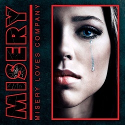 MISERY (US) / Misery Loves Company