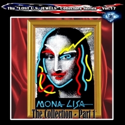 MONA LISA (US) / The Collection Part 1
