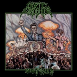 CRYPTIC SLAUGHTER (US) / Money Talks + 9