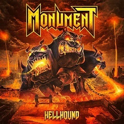 MONUMENT (UK) / Hellhound + 3 (Limited digipak edition)